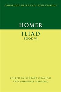 Homer: Iliad Book VI