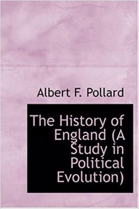 History of England (a Study in Political Evolution)