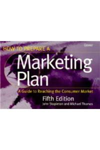 How to Prepare a Marketing Plan