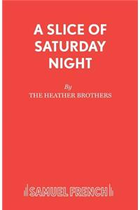 A Slice of Saturday Night