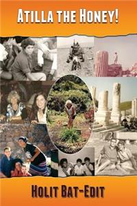 Atilla the Honey!