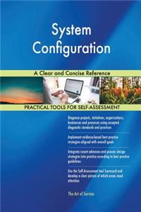 System Configuration A Clear and Concise Reference