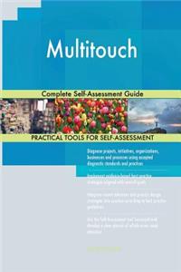 Multitouch Complete Self-Assessment Guide