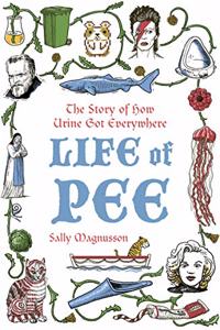 Life of Pee