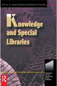Knowledge and Special Libraries