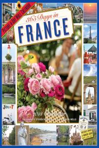 2018 365 Days in France Picture-A-Day Wall Calendar