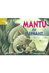 Mantu the Elephant