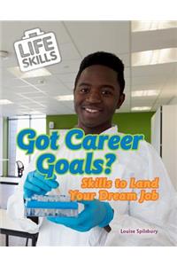 Got Career Goals?