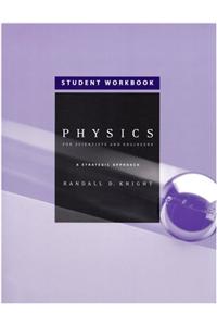 Physics for Scientist& Engrs: Strategc Apprch