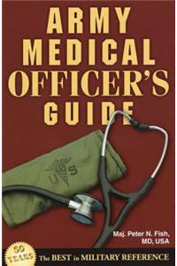 Army Medical Officer's Guide