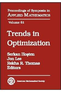 Trends in Optimization: American Mathematical Society Short Course, January 5-6, 2004, Phoenix, Arizona