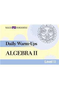 Daily Warm-Ups for Algebra II