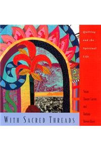 With Sacred Threads