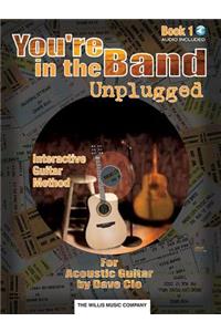 You're in the Band Unplugged