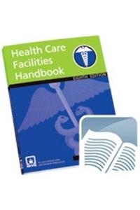 Nfpa 99: Health Care Facilities Handbook 2005
