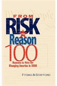 From Risk to Reason