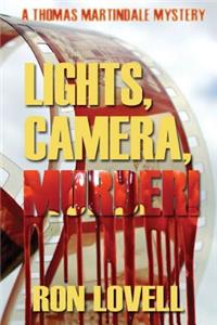 Lights, Camera, Murder!