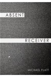Absent Receiver