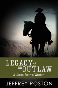 Legacy of an Outlaw