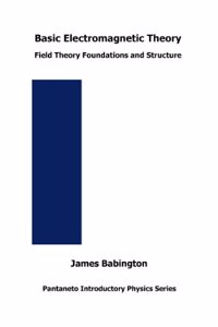 Basic Electromagnetic Theory