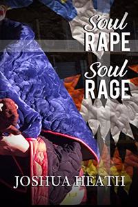 Soul Rape Soul Rage