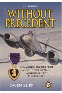 Without Precedent. 2nd Edition