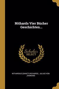 Nithards Vier Bücher Geschichten...