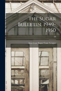 Sugar Bulletin, 1949-1950; 28