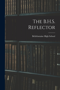 B.H.S. Reflector