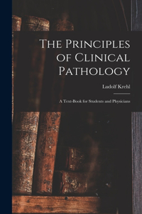 Principles of Clinical Pathology