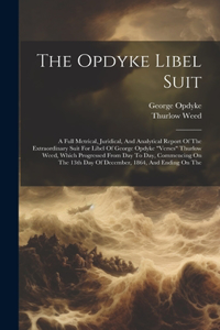 Opdyke Libel Suit