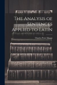Analysis of Sentences Applied to Latin