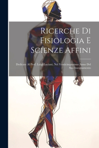 Ricerche Di Fisiologia E Scienze Affini