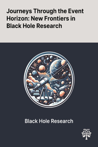 Journeys Through the Event Horizon