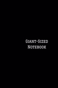 Giant-Sized Notebook