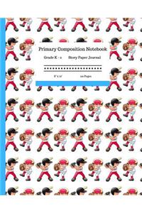Primary Composition Notebook Grades K-2 Story Paper Journal 8 x 10 120 Pages