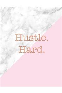 Hustle Hard