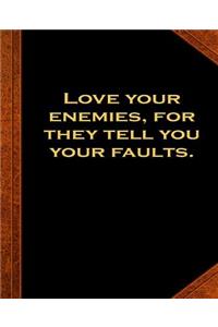 Ben Franklin Quote Love Enemies Faults Vintage Style School Composition Book