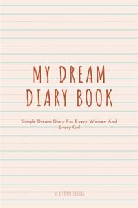 My Dream Diary Book