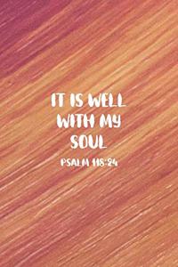 It Is Well With My Soul Psalm 118