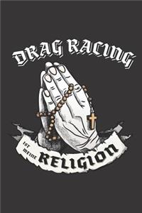 Drag Racing Ist Meine Religion: DIN A5 6x9 I 120 Seiten I Kariert I Notizbuch I Notizheft I Notizblock I Geschenk I Geschenkidee