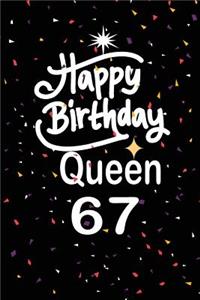 Happy birthday queen 67