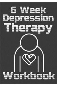 6 Week Depression Therapy Workbook