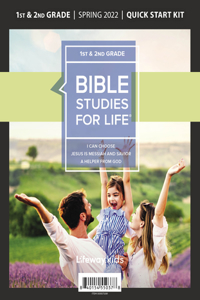 Bible Studies for Life: Kids Grades 1-2 Quick Start Kit Spring 2022