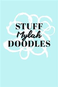 Stuff Mylah Doodles