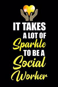 It Takes a Lot of Sparkle to Be a Social Worker