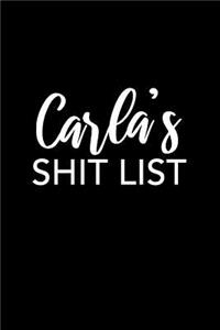 Carla's Shit List