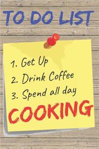 To Do List Cooking Blank Lined Journal Notebook