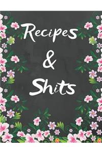 Recipes And Shits