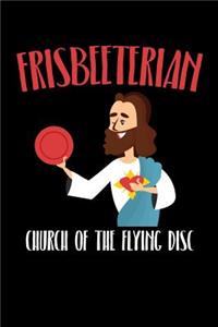 Frisbeeterian Church of the Flying Disc